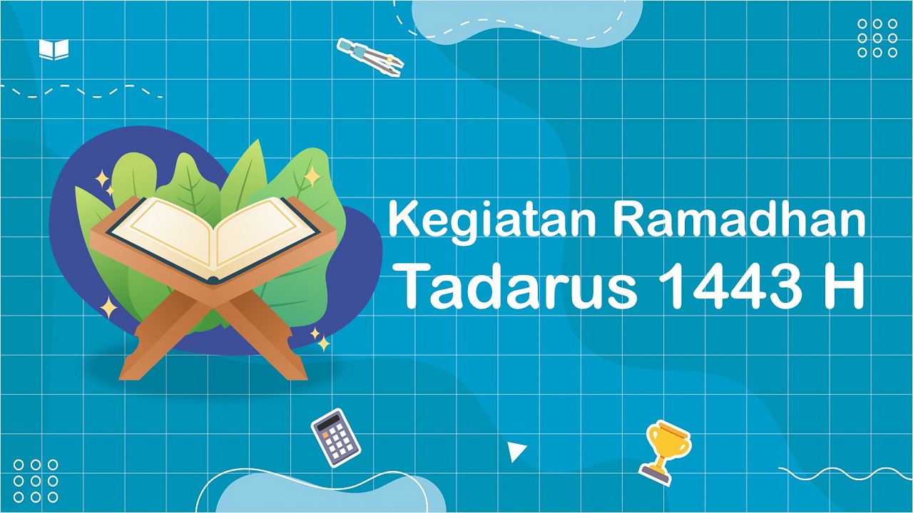 Kegiatan Ramadhan Tadarus 1443 H